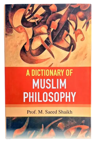 A Dictionary of Muslim Philosophy