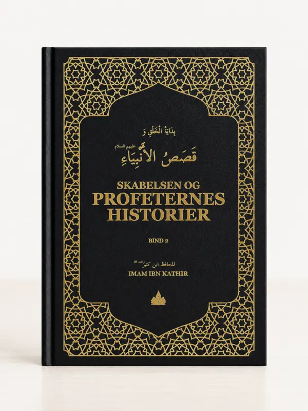 Skabelsen Og Profeternes Historier Bind 2