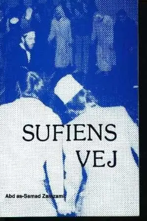 Der Weg des Sufi