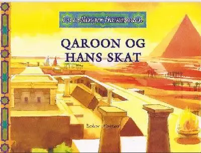 Qaroon und sein Schatz