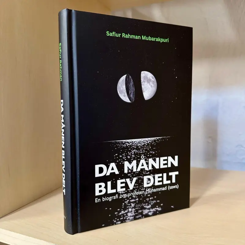 När Månen Delades - En Biografi om Profeten Muhammad (saw)