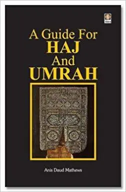Ein Leitfaden für Hajj und Umrah