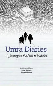 Umra Diaries: Eine Reise auf dem Weg zur Inklusion