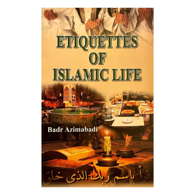 Etikette des islamischen Lebens