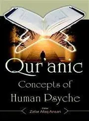Quranische Konzepte der menschlichen Psyche