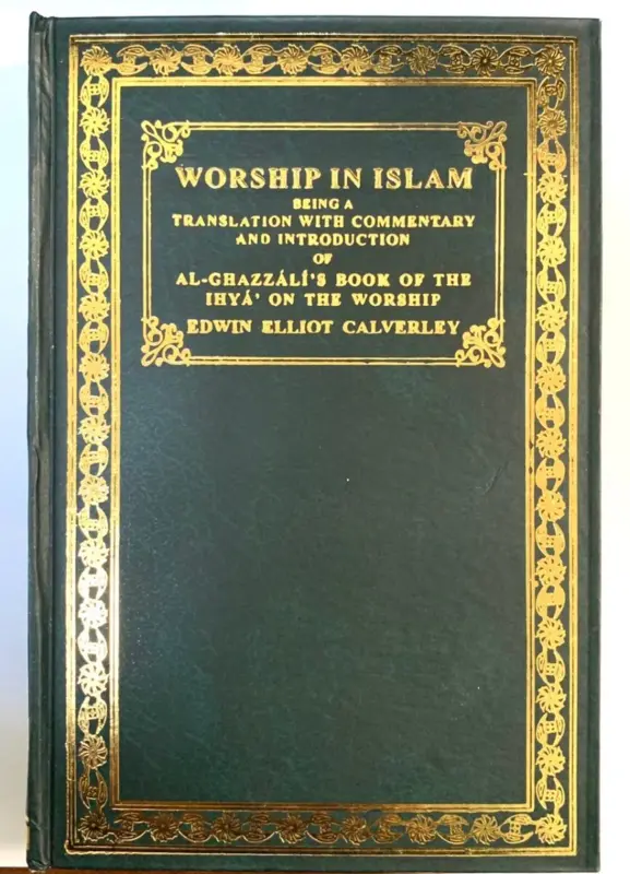 Anbetung im Islam (Imam Al-Ghazali)