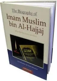 Die Biografie von Imam Muslim bin Al-Hajjaj