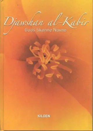 Djawshan al Kabir (Gottes schöne Namen)