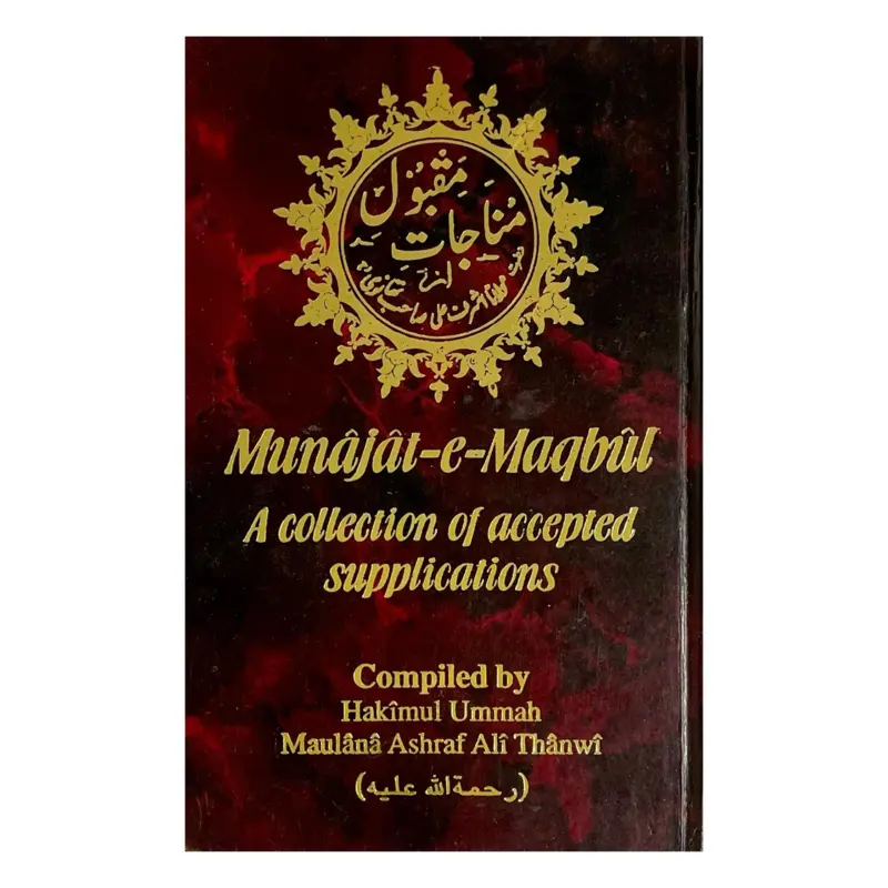 Munajat-e-maqbul Eine Sammlung akzeptierter Bittgebete