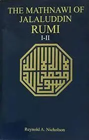 DAS MATHNAWI VON JALĀL-UD-DĪN RŪMI I-II