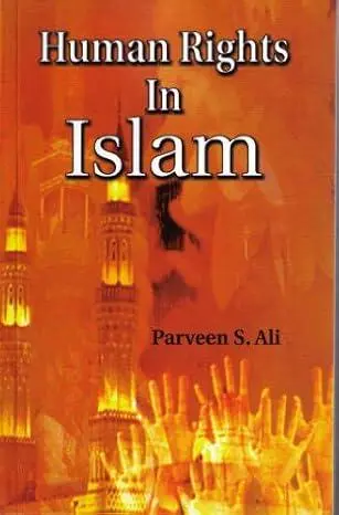 Menschenrechte im Islam von Parveen Shaukat Ali