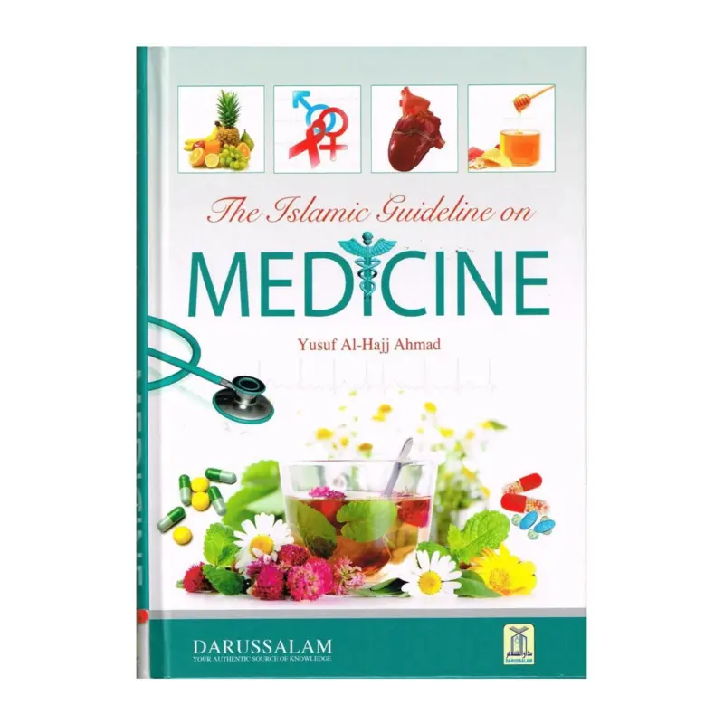 The Islamic Guideline on Medicine