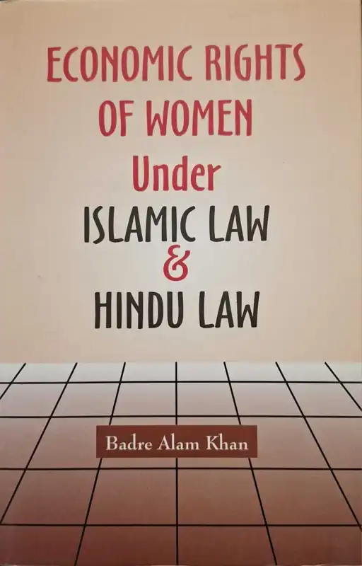 Kvinnors ekonomiska rättigheter enligt islamsk lag och hinduisk lag