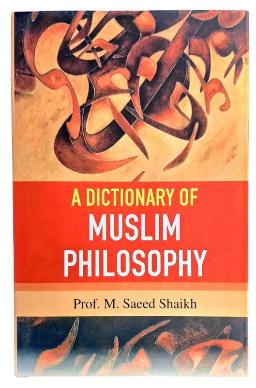 A Dictionary of Muslim Philosophy