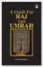 Ein Leitfaden für Hajj und Umrah