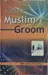 En gåva till muslimsk brudgum