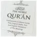 The Noble Quran mit englischer Übersetzung sowie lateinischen Buchstaben